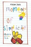 E-Book (epub) Moments of Simplicity von Miriam Davis