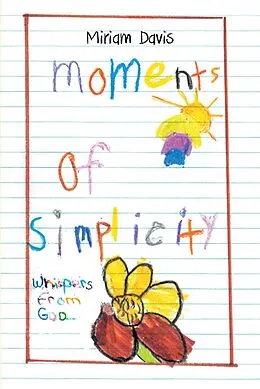 E-Book (epub) Moments of Simplicity von Miriam Davis