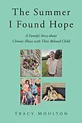 E-Book (epub) The Summer I Found Hope von Tracy Moulton