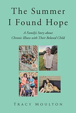 E-Book (epub) The Summer I Found Hope von Tracy Moulton