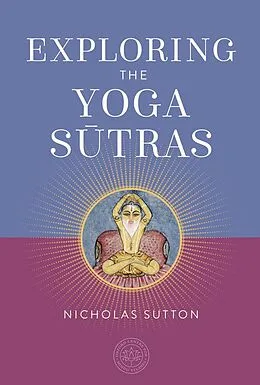 E-Book (epub) Exploring the Yoga Sutras von Nicholas Sutton