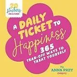 A Daily Ticket to Happiness Spiel