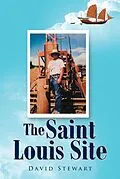 E-Book (epub) The Saint Louis Site von David Stewart