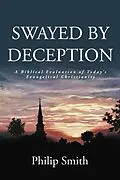 E-Book (epub) SWAYED BY DECEPTION von Philip Smith