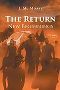 E-Book (epub) The Return: New Beginnings von L. M. Morse
