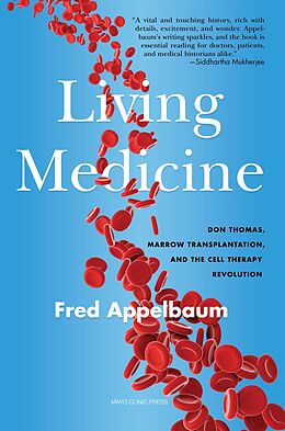 eBook (epub) Living Medicine de Frederick Appelbaum