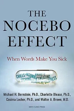 E-Book (epub) The Nocebo Effect von Michael Bernstein, Charlotte Blease, Cosima Locher