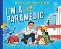 E-Book (epub) I'm a Paramedic von Lauren Kukla