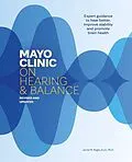 E-Book (epub) Mayo Clinic on Hearing and Balance, Revised and Updated von Jamie M. Bogle