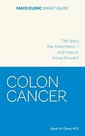 E-Book (epub) Mayo Clinic Smart Guide to Colon Cancer von Derek W. Ebner
