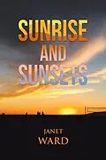 E-Book (epub) Sunrise and Sunsets von Janet Ward