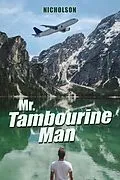 E-Book (epub) Mr. Tambourine Man von Nicholson