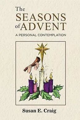 E-Book (epub) The Seasons of Advent von Susan E. Craig