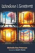 E-Book (epub) Window to the Seasons von Michelle Rae Peterson
