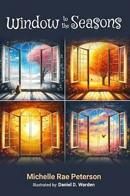 E-Book (epub) Window to the Seasons von Michelle Rae Peterson