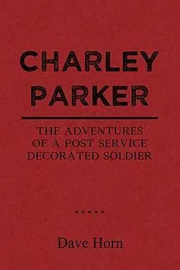 E-Book (epub) Charley Parker von Dave Horn