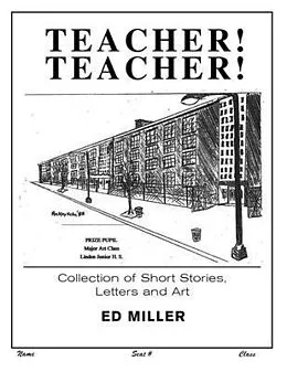 E-Book (epub) TEACHER! TEACHER! von Ed Miller
