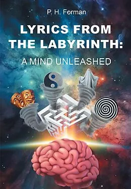 E-Book (epub) Lyrics From The Labyrinth von P. H. Forman