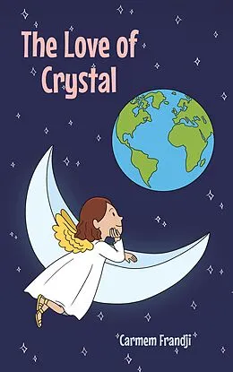 E-Book (epub) The Love of Crystal von Carmem Frandji