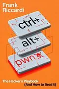 E-Book (epub) CTRL+ALT+PWN von Frank Riccardi