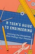 E-Book (epub) A Teen's Guide to Engineering von Jim Gifford