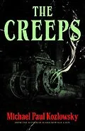 E-Book (epub) The Creeps von Michael Paul Kozlowsky