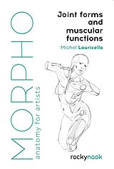 eBook (epub) Morpho: Joint Forms and Muscular Functions de Michel Lauricella