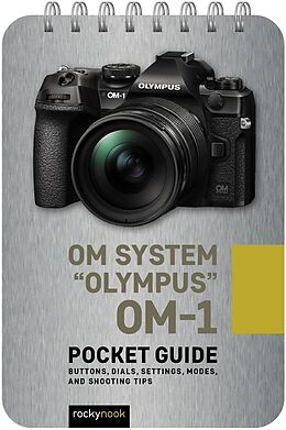 eBook (epub) OM System "Olympus" OM-1: Pocket Guide de Rocky Nook