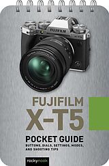 E-Book (epub) Fujifilm X-T5: Pocket Guide von Rocky Nook