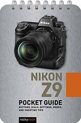 Couverture cartonnée Nikon Z9: Pocket Guide de Rocky Nook