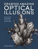 Kartonierter Einband Drawing Amazing Optical Illusions von Tom McPherson
