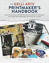 Livre Broché Gelli Arts Printmaker''s Handbook von Jessica Russo Scherr
