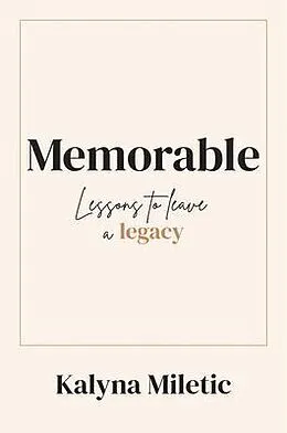 E-Book (epub) Memorable von Kalyna Miletic