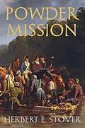 E-Book (epub) Powder Mission von Herbert Stover