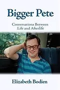 E-Book (epub) Bigger Pete von Elizabeth Bodien