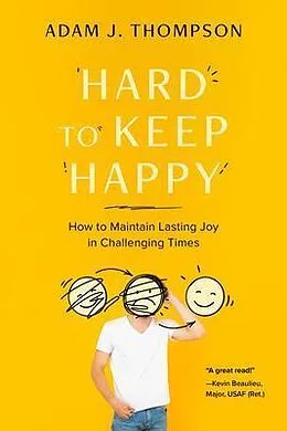 E-Book (epub) Hard to Keep Happy von Adam J Thompson