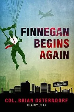 E-Book (epub) Finnegan Begins Again von Col. Brian Osterndorf