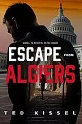ePUB Escape from Algiers von Ted Kissel