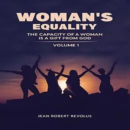 E-Book (epub) Woman's Equality von Jean Robert Revolus