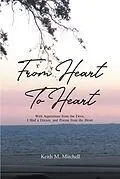 E-Book (epub) From Heart to Heart von Keith M. Mitchell