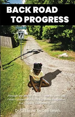 E-Book (epub) Back Road to Progress von C. Elaine McCoy Smith
