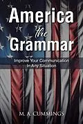 E-Book (epub) America the Grammar von M. A. Cummings