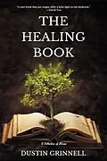 E-Book (epub) The Healing Book von Dustin Grinnell