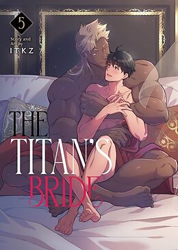 Couverture cartonnée The Titan's Bride Vol. 5 de ITKZ