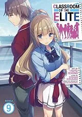 Kartonierter Einband (Kt) Classroom of the Elite (Manga) Vol. 9 von Syougo Kinugasa, Yuyu Ichino, Tomoseshunsaku