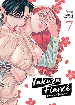 Couverture cartonnée Yakuza Fiancé: Raise wa Tanin ga Ii Vol. 7 de Asuka Konishi