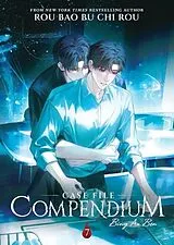 Kartonierter Einband Case File Compendium: Bing An Ben (Novel) Vol. 7 von Bao Bu Chi Rou Rou