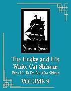 Broché The Husky and His White Cat Shizun: Erha He Ta De Bai Mao Shizun de Rou Bao Bu Chi Rou