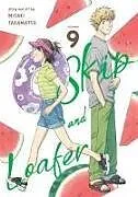Poche format B Skip and Loafer Vol. 9 von Misaki Takamatsu