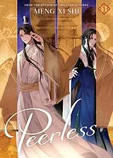 Kartonierter Einband Peerless (Novel) Vol. 1 von Meng Xi Shi